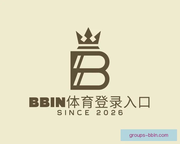 介绍BBIN体育登录入口
